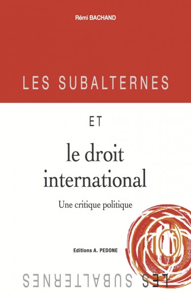 Les subalternes et le droit international