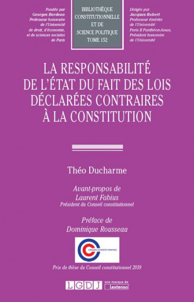 La responsabilité de l'État du fait des lois déclarées contraires à Constitution