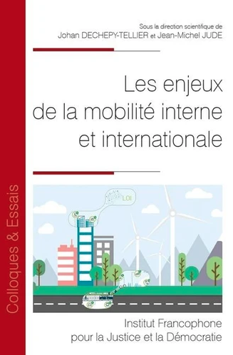 Les enjeux de la mobilité interne et internationale