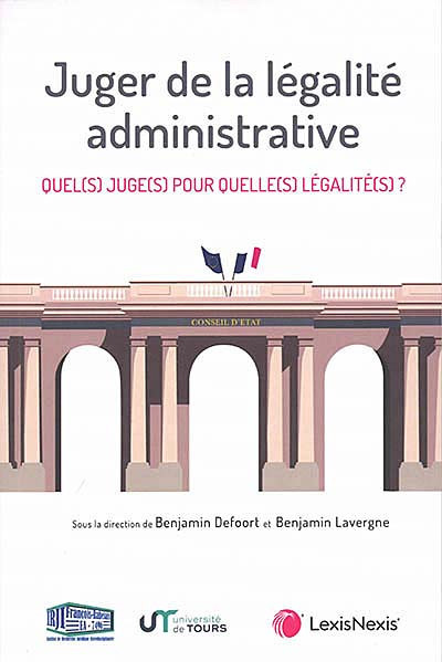 Juger de la légalité administrative