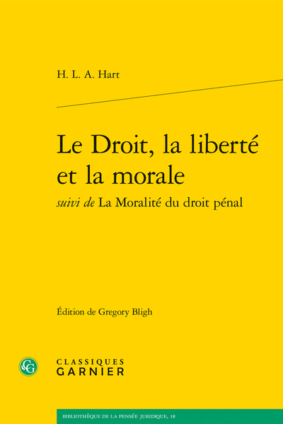 Le Droit, la liberté et la morale