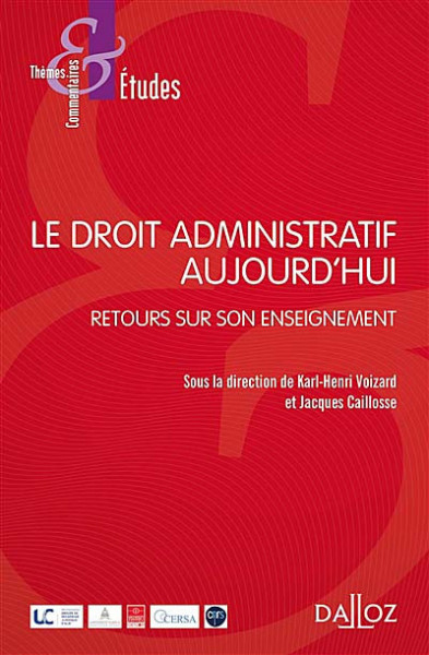 Le droit administratif aujourd'hui