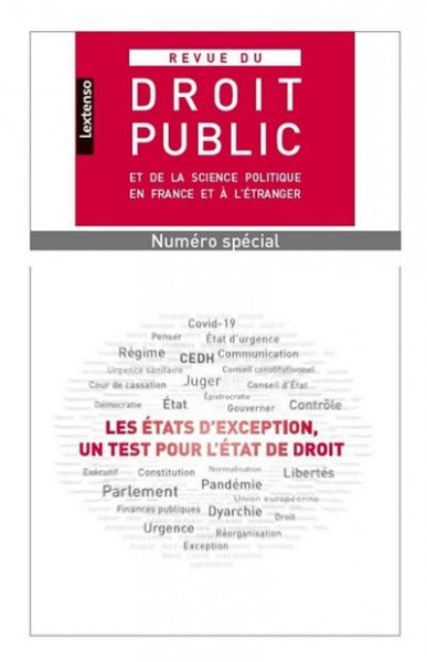 Les états d’exception, un test pour l’État de droit