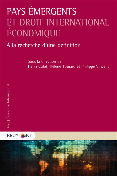 Pays émergents et droit international économique