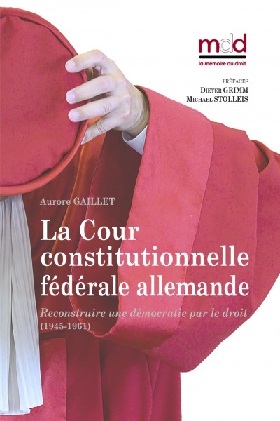 La Cour constitutionnelle fédérale allemande