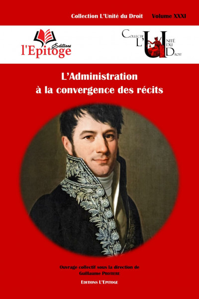 L'Administration à la convergence des récits