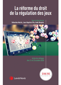 La réforme du droit de la régulation des jeux