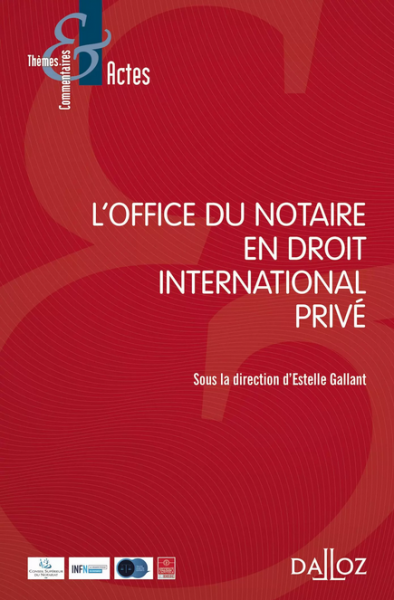 L'office du notaire en droit international privé