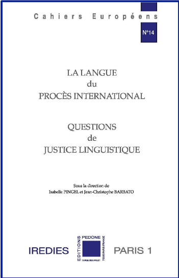 La langue du procès international