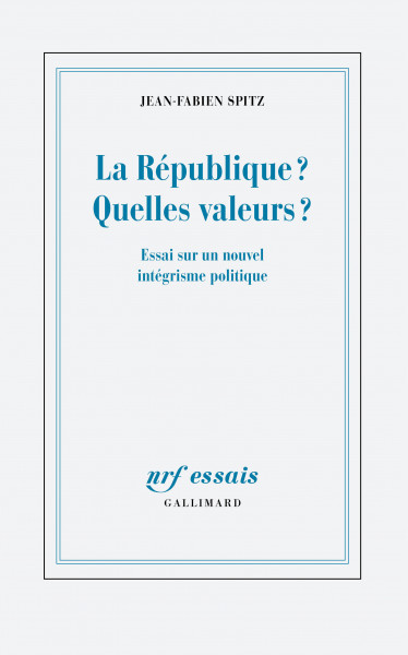 La République ? Quelles valeurs ?