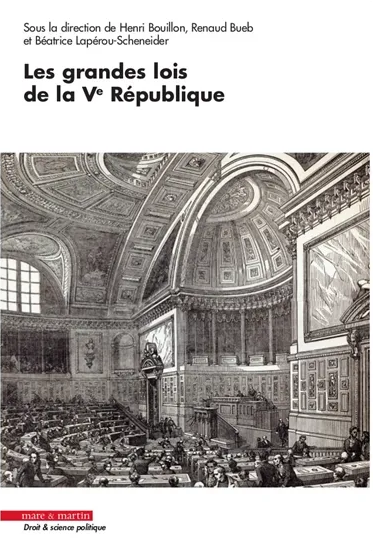 Les grandes lois de la Ve République