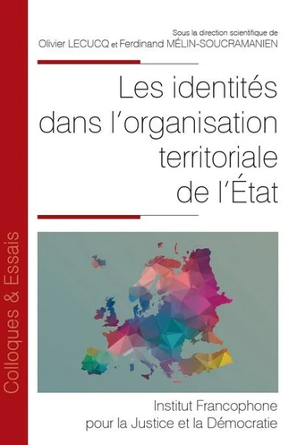 Les identités dans l’organisation territoriale de l’État