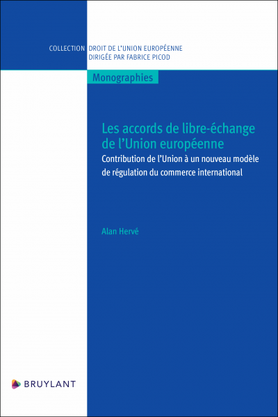 Les accords de libre-échange de l'Union européenne