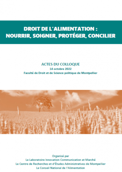 Droit de l’alimentation : nourrir, soigner, protéger, concilier