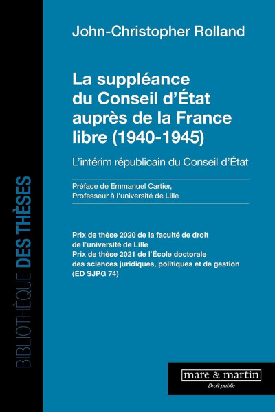 La suppléance du Conseil d'Etat auprès de la France libre (1940-1945)