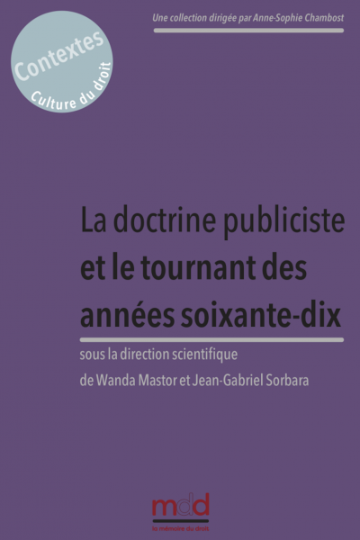 La doctrine publiciste et le tournant des années soixante-dix