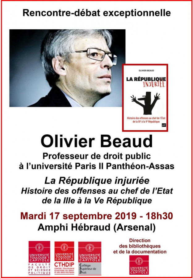 La République injuriée : histoire des offenses au chef de l’Etat de la IIIe à la Ve République