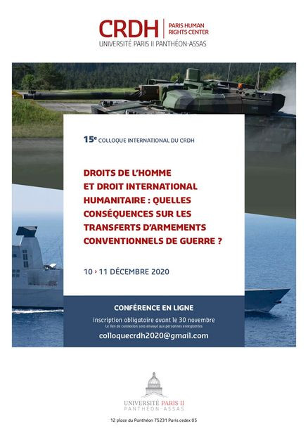 Droit de l’homme et droit international humanitaire : quelles conséquences sur les transferts d’armements conventionnels de guerre ?