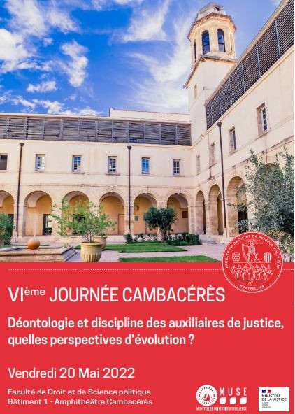 Déontologie et discipline des auxiliaires de justice, quelles perspectives d’évolution ?