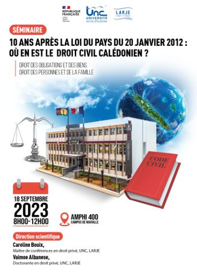 10 ans après la loi du pays du 20 janvier 2012 : où en est le droit civil calédonien ?