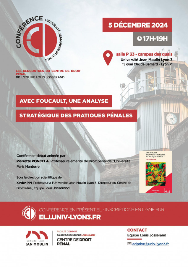 Avec Foucault, une analyse stratégique des pratiques pénales