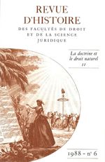 Revue d'histoire des Facultés de droit et de la science juridique 6