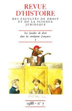 Revue d'histoire des Facultés de droit et de la science juridique