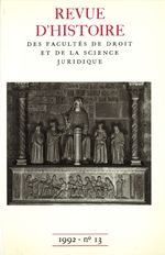 Revue d'histoire des Facultés de droit et de la science juridique