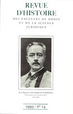 Revue d'histoire des Facultés de droit et de la science juridique