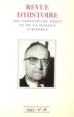 Revue d'histoire des Facultés de droit et de la science juridique