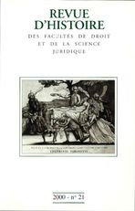 Revue d'histoire des Facultés de droit et de la science juridique